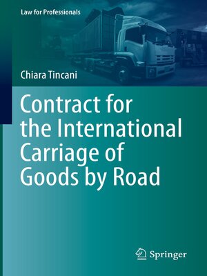 cover image of Contract for the International Carriage of Goods by Road